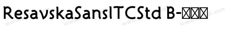 ResavskaSansITCStd B字体转换